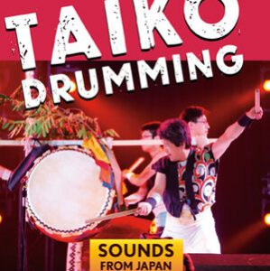 Taiko Drumming: Sounds from Japan
