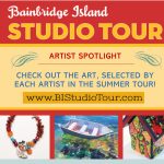 Bainbridge Island Summer Studio Tour