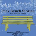 The 'Park Bench Stories' short film