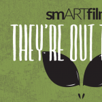 Save Yourselves – smARTfilms: They’re Out There! Series