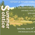 Summer Solstice Festival at the Winney Farm Saturday, June 24th 12-7pm