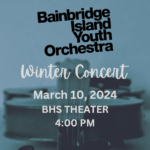 Bainbridge Island Youth Orchestra Winter Concert