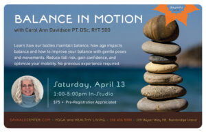 Balance In Motion with Carol Ann Davidson — In Studio